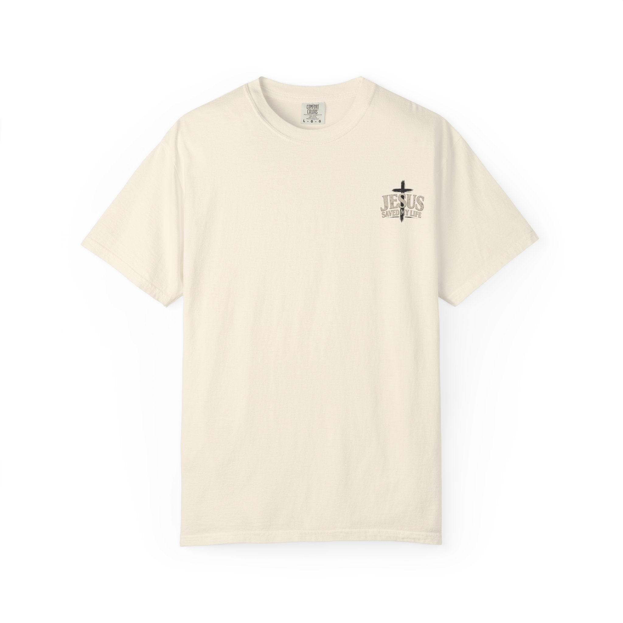 Jesus saved my life | Comfort Color Tee
